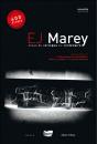 E.J. Marey, Actes Du Colloque Du Centenaire - Preview