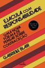 Ejacula com Responsabilidade - Preview