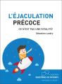 Ejaculation Precoce - Ce N'Est Pas Une Fatalite - Preview