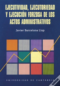 Capa do artigo Ejecutividad, Ejecutoriedad Y Ejecución Forzosa De Los Actos Administrativos