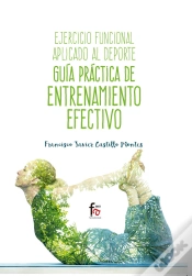 Capa do artigo Ejercicio Funcional Aplicado Al Deporte. Guia Practica De Entrenamiento Efectivo