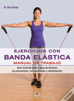 Capa do artigo Ejercicios Con Banda Elástica. Manual De Trabajo