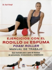 Capa do artigo Ejercicios Con El Rodillo De Espuma Foam Roller