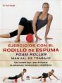 Ejercicios Con El Rodillo De Espuma Foam Roller - Preview