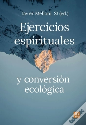 Capa do artigo Ejercicios Espirituales Y Conversion Ecologica