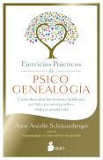Ejercicios Practicos De Psicogenealogia