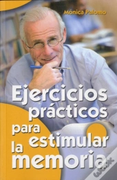 Ejercicios Prácticos Para Estimular La Memoria