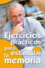 Ejercicios Prácticos Para Estimular La Memoria - Preview