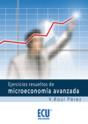 Ejercicios Resueltos De Microeconomía Avanzada - Preview