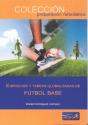 Ejercicios Y Tareas Globalizadas De Fútbol Base - Preview