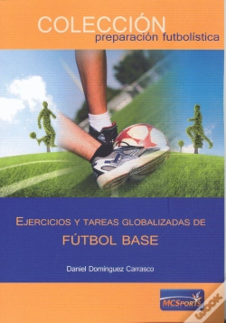 Capa do artigo Ejercicios Y Tareas Globalizadas De Fútbol Base