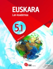 Capa do artigo Eki Lh 5. Euskara 5. Lan-Koadernoa 5.1