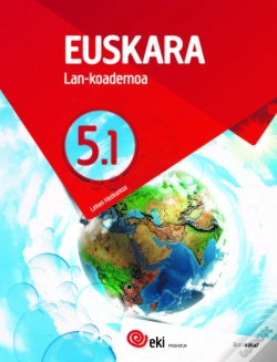 Capa do artigo Eki Lh 5. Euskara 5. Lan-Koadernoa 5.1