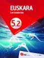 Eki Lh 5. Euskara 5. Lan-Koadernoa 5.2 - Preview