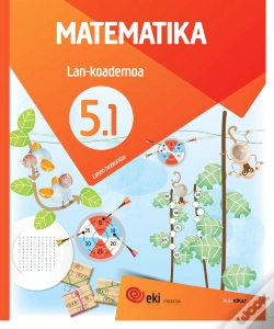 Capa do artigo Eki Lh 5. Matematika 5. Lan-Koadernoa 5.1
