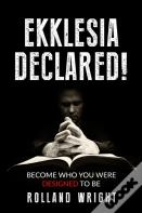 Ekklesia Declared!