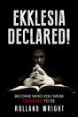 Ekklesia Declared! - Preview