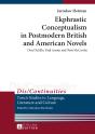 Ekphrastic Conceptualism In Postmodern British And American Novels - Preview