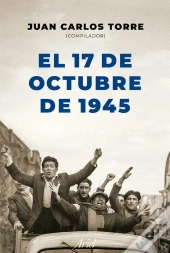 El 17 De Octubre De 1945
