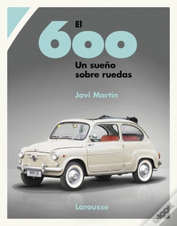 Capa do artigo El 600 Un Sueño Sobre Ruedas