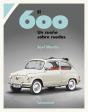 El 600 Un Sueño Sobre Ruedas - Preview