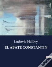 El Abate Constantin - .