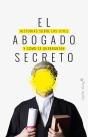 El Abogado Secreto - Preview