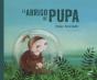El Abrigo De Pupa - Preview