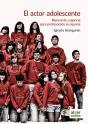 El Actor Adolescente - Preview