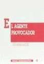 El Agente Provocador - Preview