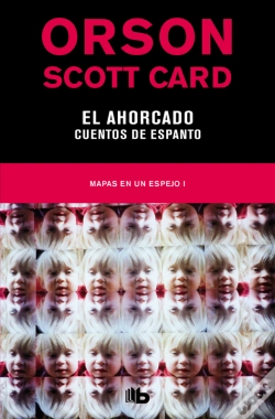 Capa do artigo El Ahorcado | Cuentos De Espanto (Mapas En Un Espejo 1)