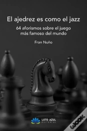 Capa do artigo El Ajedrez Es Como El Jazz
