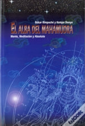 Capa do artigo El Alba Del Mahamudra (Mente, Meditacion Y Absoluto)