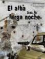 El Alba Tras La Larga Noche - Preview
