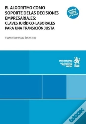Capa do artigo El Algoritmo Como Soporte De Las Decisiones Empresariales: Claves Juridico-Labor