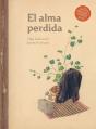 El Alma Perdida - Preview