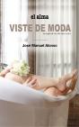 El Alma Viste De Moda - Preview