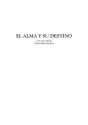 El Alma Y Su Destino - Preview