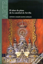 Capa do artigo El Altar De Plata De La Catedral De Sevilla