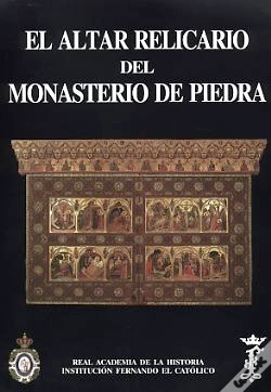 Capa do artigo El Altar-Relicario Del Monasterio De Piedra