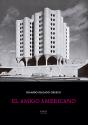 El Amigo Americano - Preview