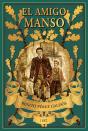 El Amigo Manso - Preview