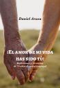 ¡El Amor De Mi Vida Has Sido Tu! - Preview