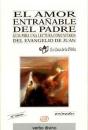 El Amor Entrañable Del Padre - Preview