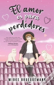 Capa do artigo El Amor Es Para Perdedores