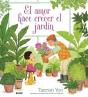 El Amor Hace Crecer El Jardín - Preview