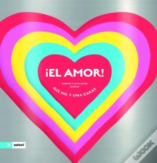 ¡El Amor!