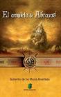 El Amuleto De Abraxas - Preview