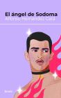 El Angel De Sodoma - Preview