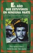 El Año Que Estuvimos En Ninguna Parte